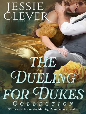 cover image of The Dueling for Dukes Collection